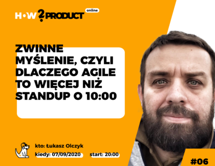 Agile to więcej niż standup o 10